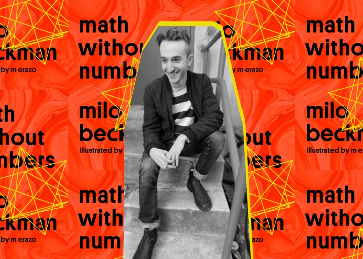 Milo Beckman teaches readers Math Without Numbers
